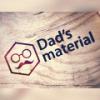 Dad's material
